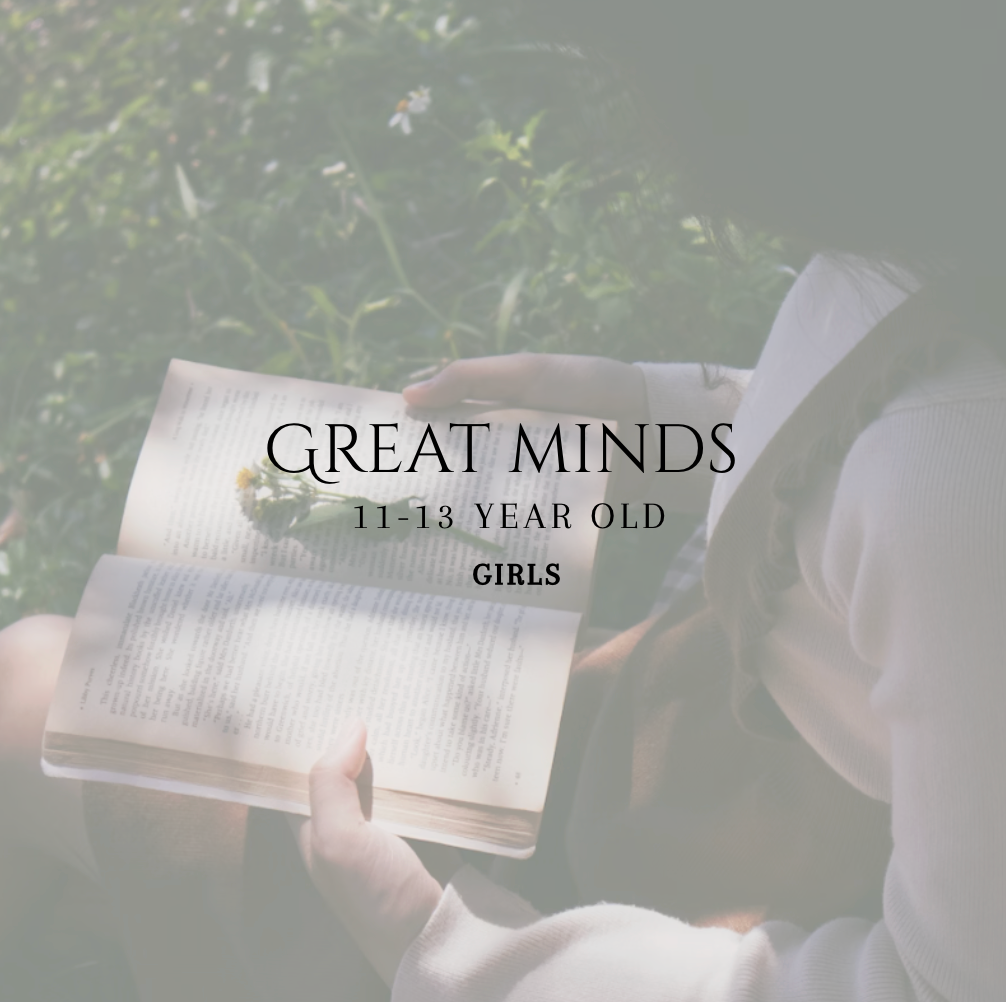 Great Minds | 11-13 Year Old Girls