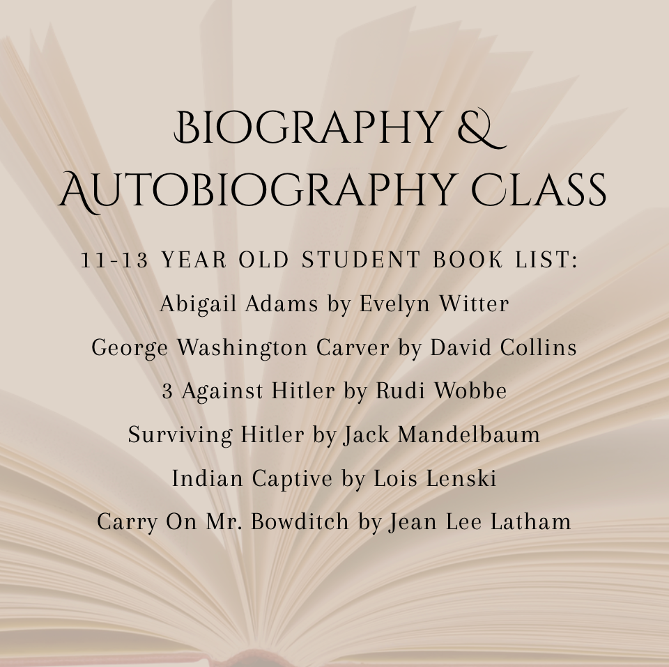 Biography & Autobiography Class | 11-13 Year Old | FALL 2026