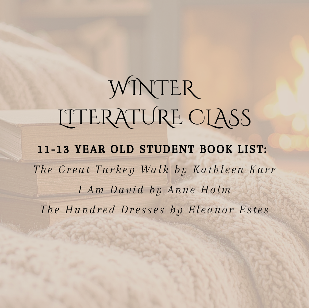 Winter Literature Course | 11-13 Year Olds