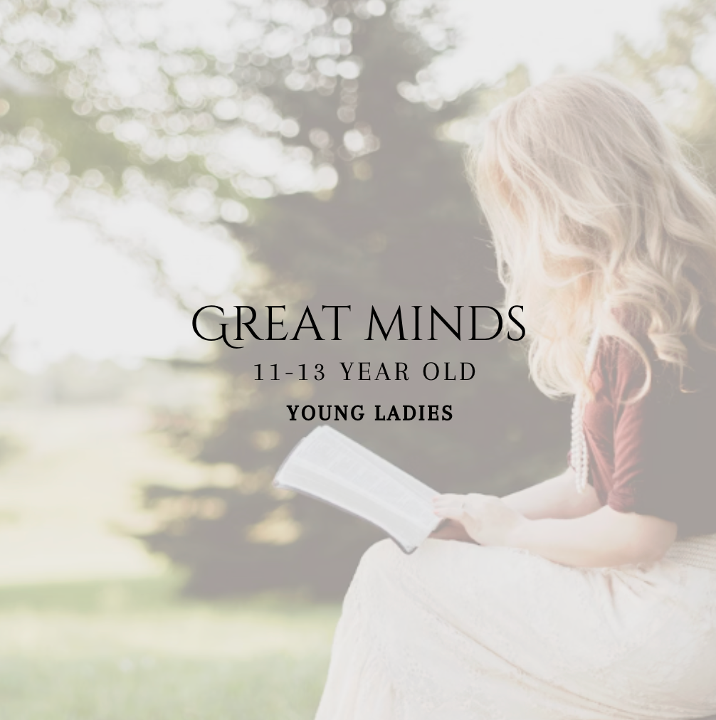Great Minds | 13-15 Year Old Young Ladies