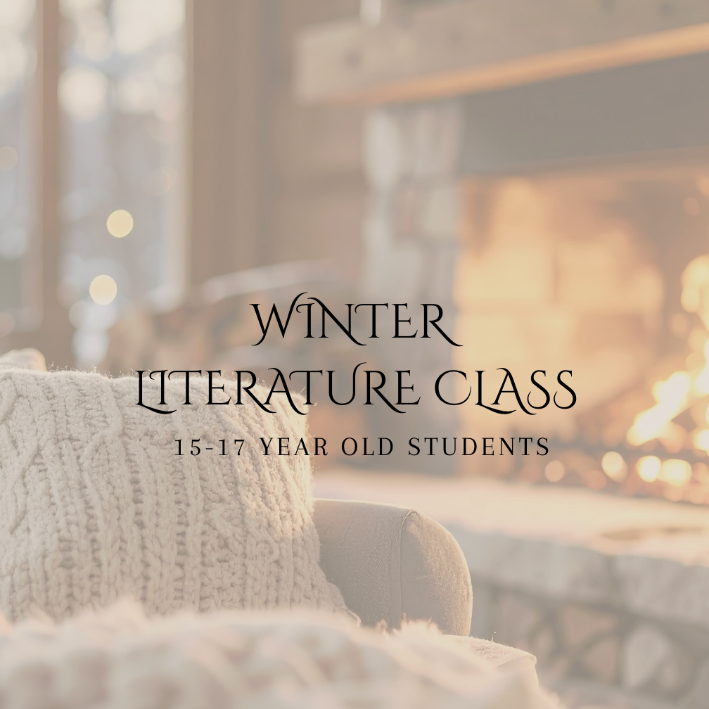 Winter Literature Course | 15-17 Year Olds