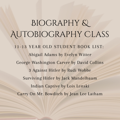 Biography &amp; Autobiography Class | 11-13 Year Old |  FALL 2026